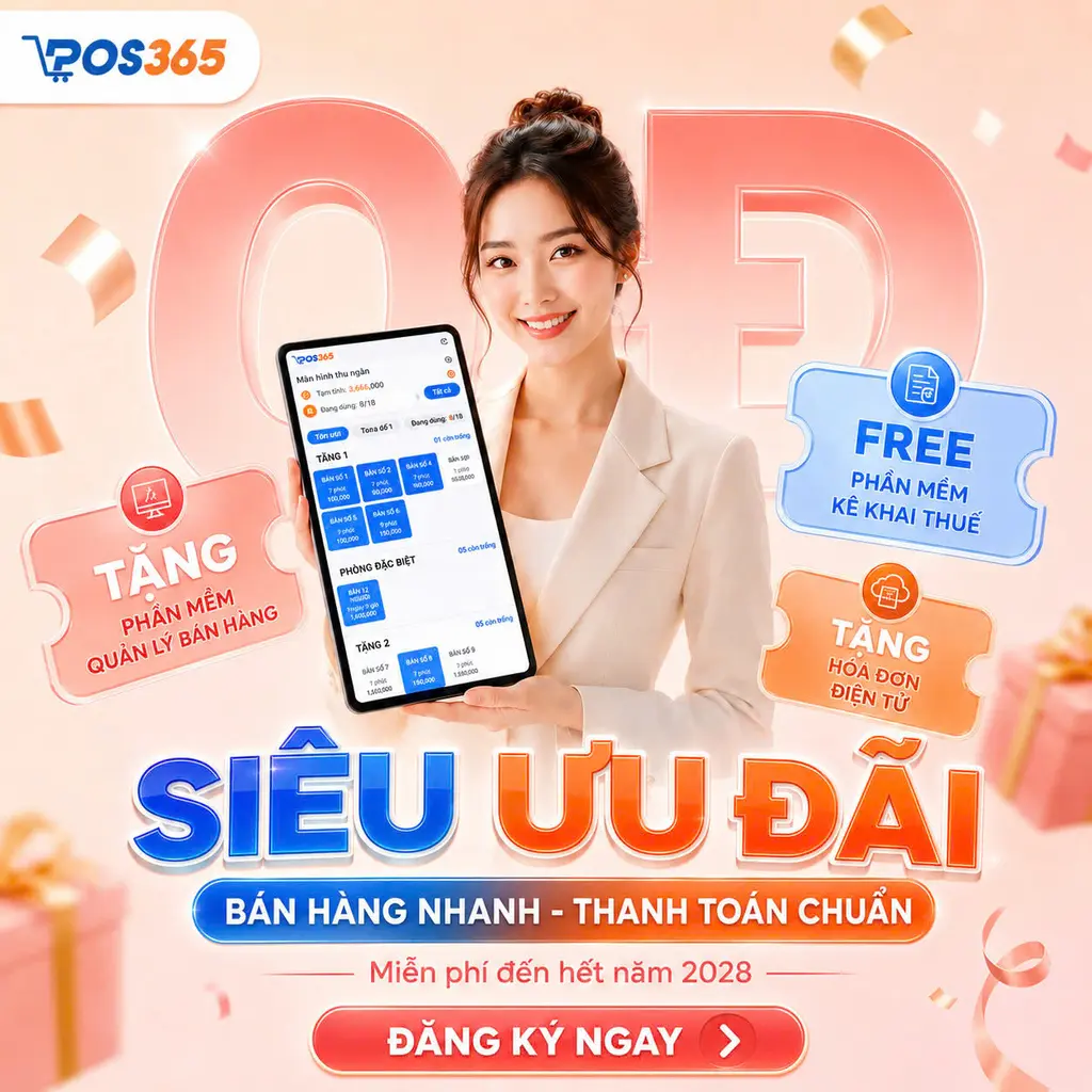 POS365 - triển khai miễn phí phần mềm bán hàng đến hết năm 2028