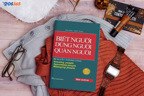 Biết Người, Dùng Người, Quản Người – Văn Huân & Quốc Trung