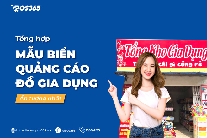 Tổng hợp 20+ mẫu biển quảng cáo đồ gia dụng ấn tượng nhất