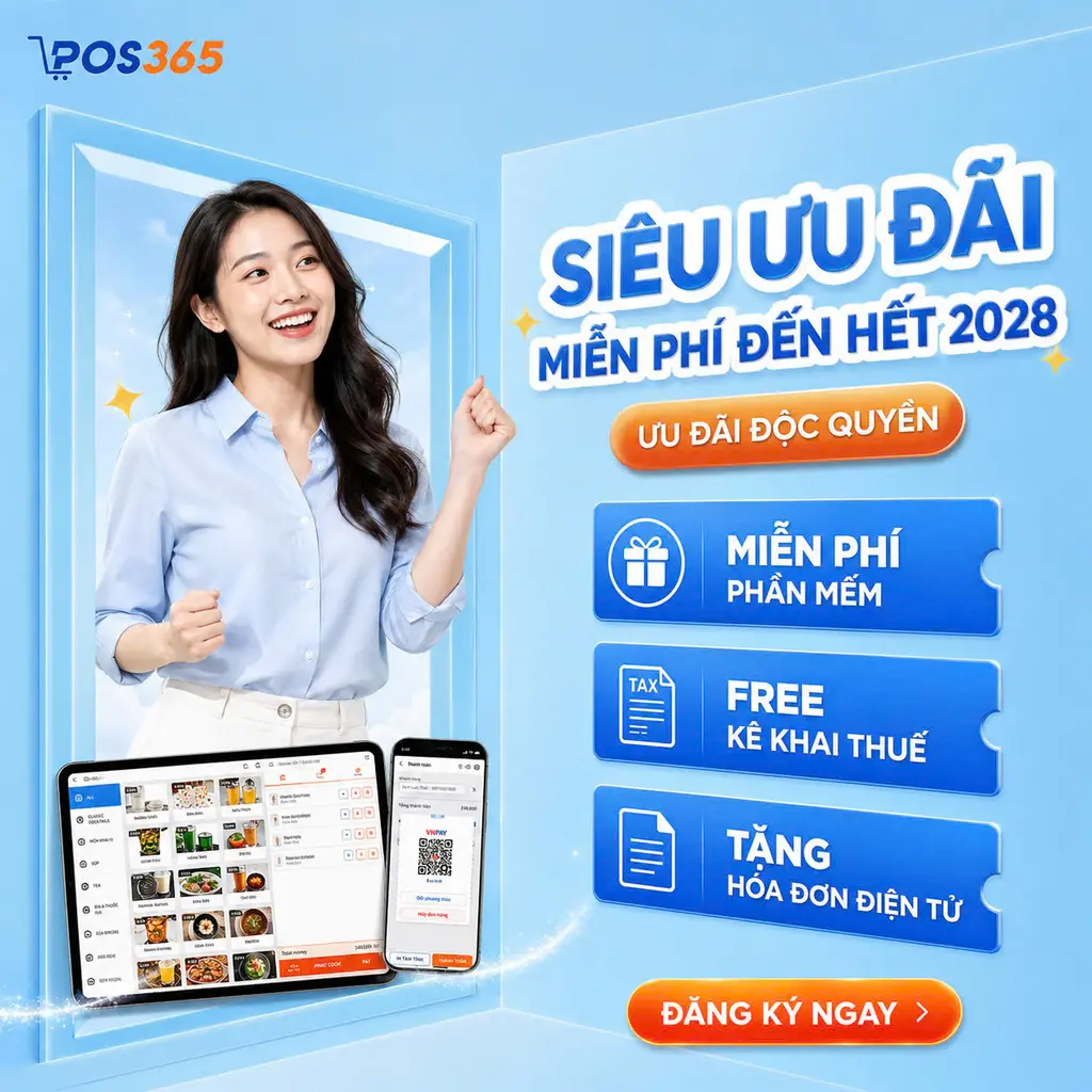 Nhận ưu đãi Thuế số 0 đồng Từ POS365 ngay hôm nay