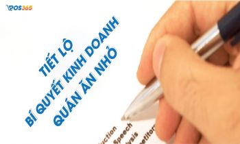 Tiết lộ bí quyết kinh doanh quán ăn nhỏ thành công