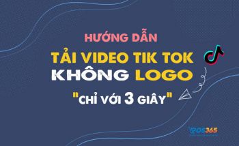 Hướng dẫn tải video tik tok không logo online trong 3 giây