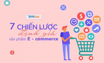 Bật mí 7 cách định giá sản phẩm E - commerce