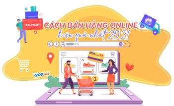 Cách bán hàng online đắt khách, hiệu quả nhất 2024