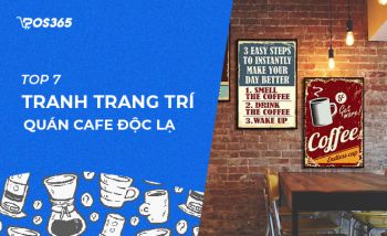 7 mẫu tranh trang trí quán cafe độc lạ hút khách