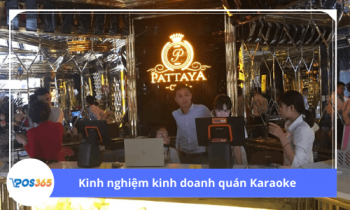 Kinh nghiệm kinh doanh Karaoke không phải ai cũng biết