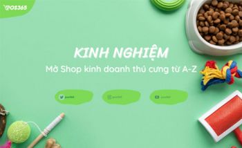 Kinh nghiệm mở Shop phụ kiện thú cưng chi tiết từ A-Z