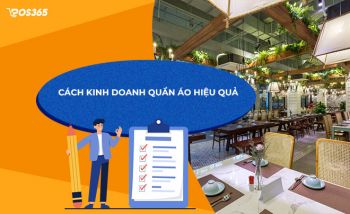 Cách kinh doanh quần áo hiệu quả cho người mới bắt đầu