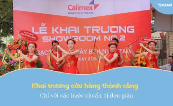 Khai trương cửa hàng thành công với bước chuẩn bị đơn giản