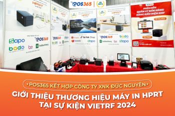 POS365 kết hợp cùng Công ty XNK ĐỨC NGUYÊN tại sự kiện VIETRF 2024