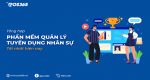 Top 9 phần mềm quản lý tuyển dụng nhân sự tốt nhất hiện nay