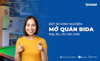 Bật mí kinh nghiệm mở quán bida đầy đủ, chi tiết nhất