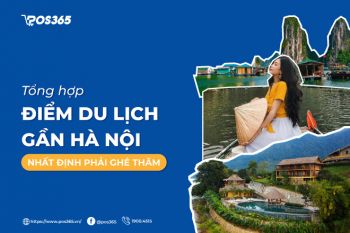 Top 10 điểm du lịch gần hà nội nhất định phải ghé thăm 2024