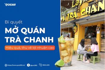 Bí quyết mở quán trà chanh hiệu quả, thu về lợi nhuận cao