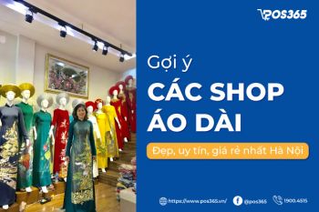 Gợi ý 12+ shop áo dài đẹp, uy tín, giá rẻ nhất Hà Nội