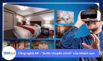 Công nghệ AR - "bước chuyển mình" của khách sạn