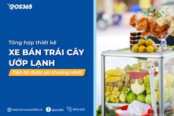 10 thiết kế xe bán trái cây ướp lạnh tiện lợi được ưa chuộng nhất