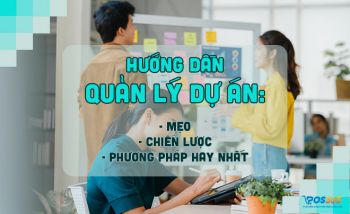 Hướng dẫn quản lý dự án: Mẹo, chiến lược, phương pháp hay nhất